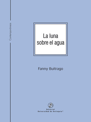 cover image of La luna sobre el agua